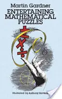 Zábavné matematické hádanky - Entertaining Mathematical Puzzles