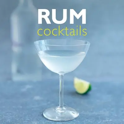 Rumové koktaily - Rum Cocktails