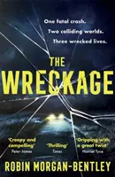 Vrak - nový strhujúci triler, o ktorom všetci hovoria - Wreckage - The gripping new thriller that everyone is talking about