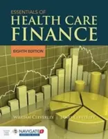 Základy financií v zdravotníctve - Essentials of Health Care Finance