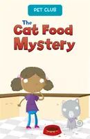 Záhada mačacieho jedla - Príbeh klubu domácich zvierat - Cat Food Mystery - A Pet Club Story