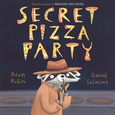 Tajná pizza párty - Secret Pizza Party