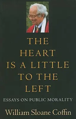 Srdce je trochu vľavo: Eseje o verejnej morálke - The Heart Is a Little to the Left: Essays on Public Morality