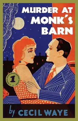 Vražda v Monkovej stodole: Záhada „Perrins, súkromní detektívi - Murder at Monk's Barn: A 'Perrins, Private Investigators' Mystery