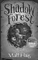 Les tieňov - Shadow Forest