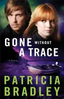 Odišiel bez stopy - Gone Without a Trace