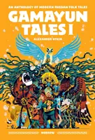Gamayunské rozprávky I: Antológia moderných ruských ľudových rozprávok - Gamayun Tales I: An Anthology of Modern Russian Folk Tales