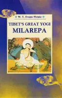 TIBETSKÝ VEĽKÝ JOGÍN MILAREPA - TIBET'S GREAT YOGI MILAREPA