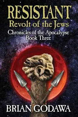 Odolný: Vzbura Židov - Resistant: Revolt of the Jews