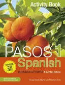 Pasos 1 Kurz španielčiny pre začiatočníkov (štvrté vydanie) - kniha aktivít - Pasos 1 Spanish Beginner's Course (Fourth Edition) - Activity book