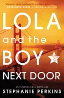 Lola a chlapec od vedľa - Lola and the Boy Next Door