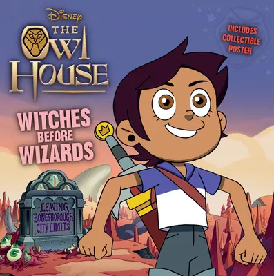 Soví dom Čarodejnice pred čarodejníkmi - Owl House Witches Before Wizards