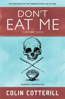 Nejedz ma - Don't Eat Me