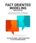 Modelovanie orientované na fakty pomocou FCO-IM: Zachytenie obchodnej sémantiky v dátových modeloch pomocou plne komunikačne orientovaného informačného modelovania - Fact Oriented Modeling with FCO-IM: Capturing Business Semantics in Data Models with Fully Communication Oriented Information Modeling