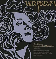 Ver Sacrum: Viedenská secesia Časopis pre umenie 1898-1903: Gustav Klimt, Egon Schiele, Koloman Moser, Otto Wagner, Max Fabiani, Joseph Maria Olbrich, Jo - Ver Sacrum: The Vienna Secession Art Magazine 1898-1903: Gustav Klimt, Egon Schiele, Koloman Moser, Otto Wagner, Max Fabiani, Joseph Maria Olbrich, Jo