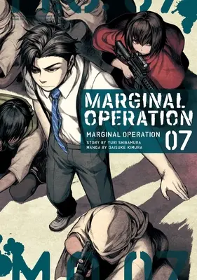 Okrajová operácia: 7. zväzok - Marginal Operation: Volume 7