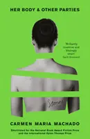 Jej telo a iné večierky - Her Body And Other Parties