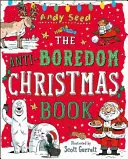 Vianočná kniha proti nude (Seed Andy (Autor)) - Anti-Boredom Christmas Book (Seed Andy (Author))