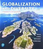 Globalizácia a rozmanitosť: Geografia meniaceho sa sveta - Globalization and Diversity: Geography of a Changing World