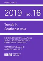Elektronický obchod pre malajzijské MSP vo vybraných službách - prekážky a prínosy - E-commerce for Malaysian SMEs in Selected Services - Barriers and Benefits