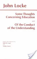 Niekoľko myšlienok o vzdelávaní a o správaní rozumu - Some Thoughts Concerning Education and of the Conduct of the Understanding