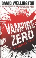 Upír nula - číslo 3 v sérii - Vampire Zero - Number 3 in series