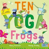 Desať malých žabiek na jógu - Ten Little Yoga Frogs