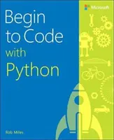 Začnite kódovať s jazykom Python - Begin to Code with Python