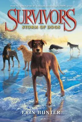 Preživší #6: Psia búrka - Survivors #6: Storm of Dogs
