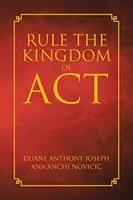 Vládni kráľovstvu ACT - Rule the Kingdom of ACT
