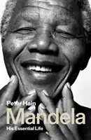 Mandela: jeho život - Mandela: His Essential Life