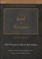Kniha o príjmoch: Kitab Al-Amwal - The Book of Revenue: Kitab Al-Amwal