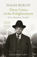 Traja kritici osvietenstva - Vico, Hamann, Herder - Three Critics of the Enlightenment - Vico, Hamann, Herder