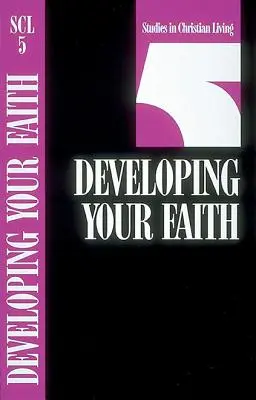 Rozvíjanie vašej viery - Developing Your Faith