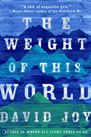 Váha tohto sveta - The Weight of This World