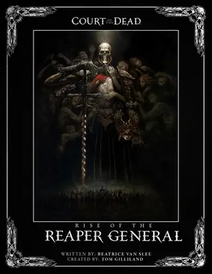 Súd mŕtvych: Vzostup generála Smrtky: Ilustrovaný román - Court of the Dead: Rise of the Reaper General: An Illustrated Novel