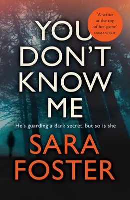 Nepoznáte ma - Najnapínavejší triler, ktorý si tento rok prečítate - You Don't Know Me - The most gripping thriller you'll read this year