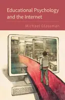 Pedagogická psychológia a internet - Educational Psychology and the Internet