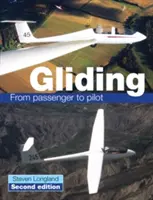 Kĺzanie: Od pasažiera k pilotovi - Gliding: From Passenger to Pilot