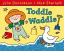 Bláznivé vŕzganie - Toddle Waddle