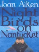 Noční vtáci na Nantuckete - Night Birds On Nantucket