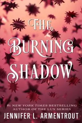 Horiaci tieň - The Burning Shadow