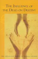 Vplyv mŕtvych na osud: (cw 179) - The Influence of the Dead on Destiny: (cw 179)