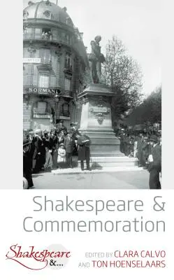 Shakespeare a spomínanie - Shakespeare and Commemoration