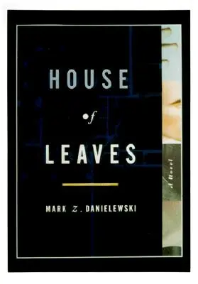 Dom listov - House of Leaves