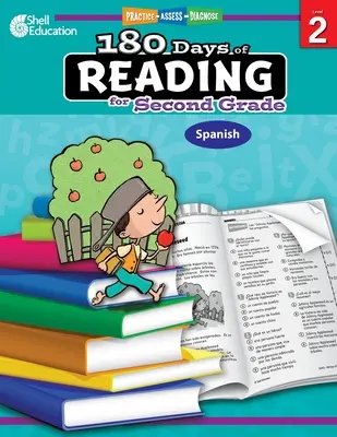 180 dní čítania pre druhý stupeň (španielsky): Vychádzajú z učebnice čítania (1): Precvičovať, hodnotiť, diagnostikovať - 180 Days of Reading for Second Grade (Spanish): Practice, Assess, Diagnose