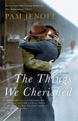 Veci, ktoré sme si vážili - The Things We Cherished