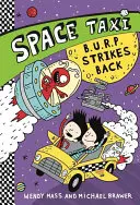 Vesmírny taxík: B.U.R.P. vracia úder - Space Taxi: B.U.R.P. Strikes Back