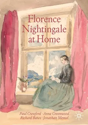 Florence Nightingalová doma - Florence Nightingale at Home