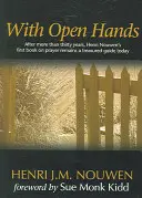 S otvorenými rukami - With Open Hands